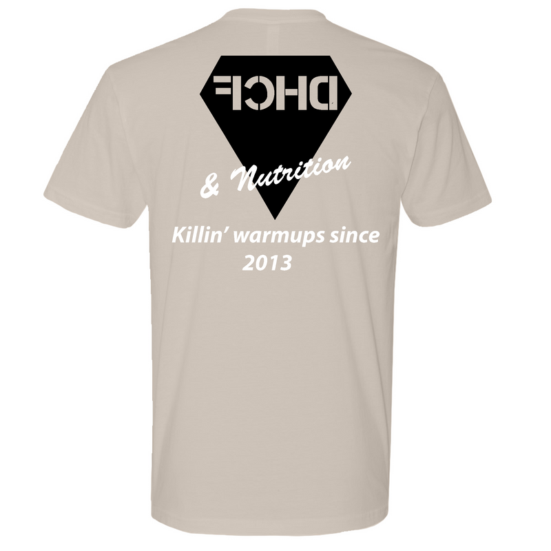 Diamond Hill CrossFit Killin' Warmups Since 2013 Mens - T-Shirt