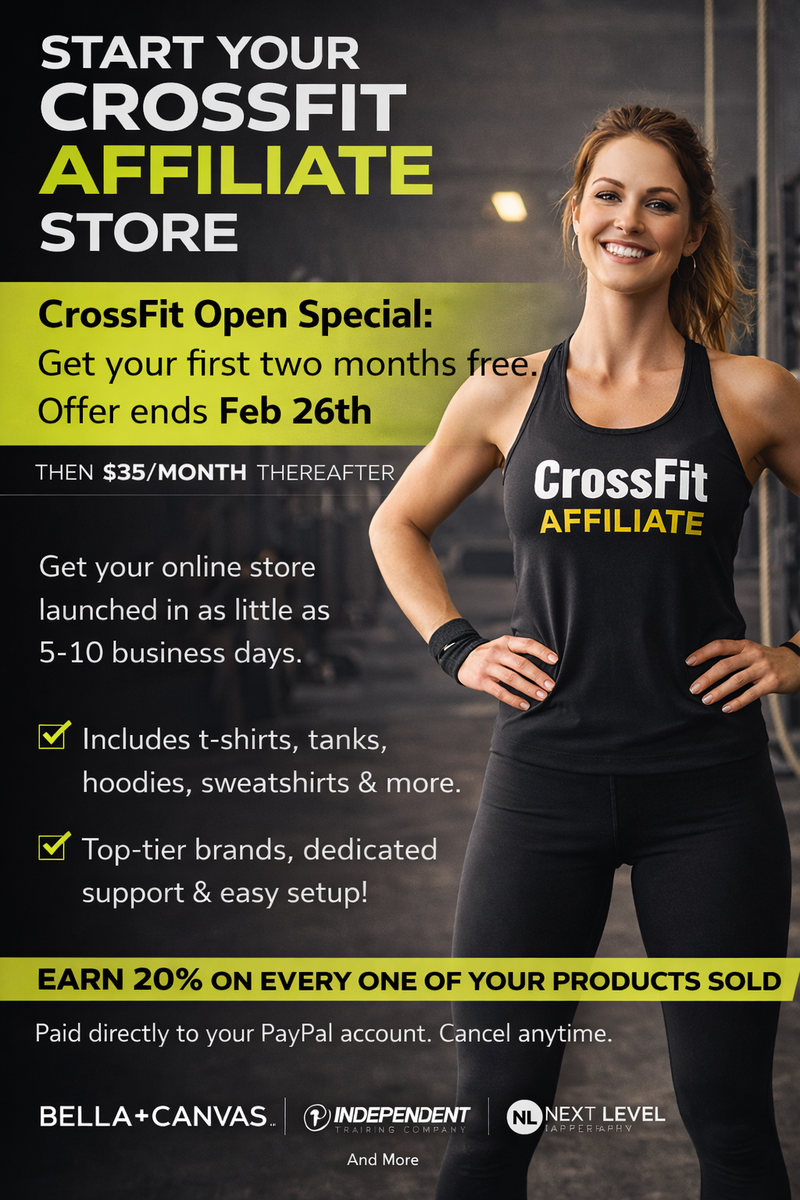 CrossFit Affiliate Store Sign-Up: $35 Per Month