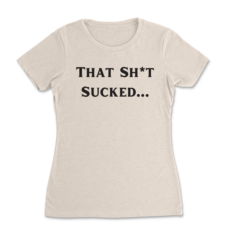 CrossFit Convergence That Sh*t Sucked Womens - T-Shirt