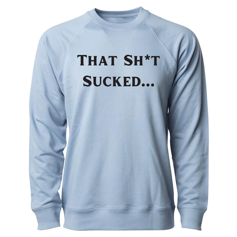 CrossFit Convergence That Sh*t Sucked Mens - CrewNeck