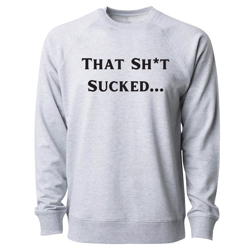 CrossFit Convergence That Sh*t Sucked Mens - CrewNeck
