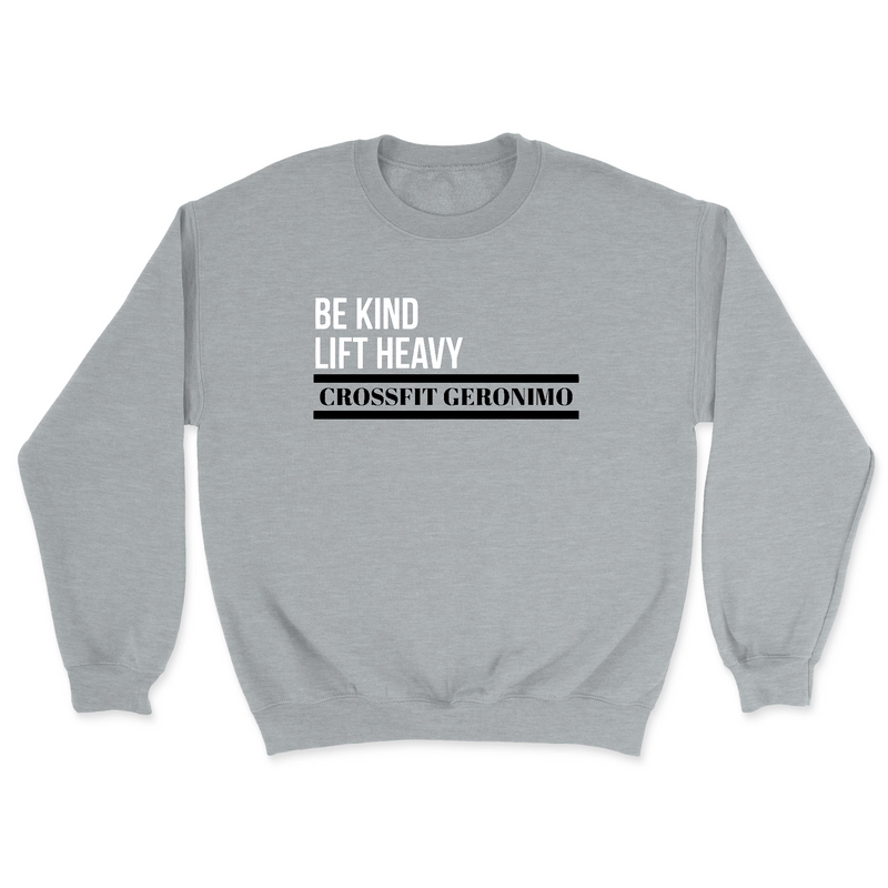 CrossFit Geronimo BE KIND LIFT HEAVY Mens - Midweight Sweatshirt