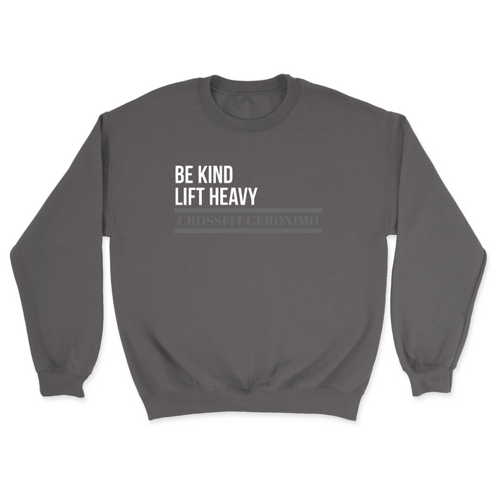 CrossFit Geronimo BE KIND LIFT HEAVY Mens - Midweight Sweatshirt