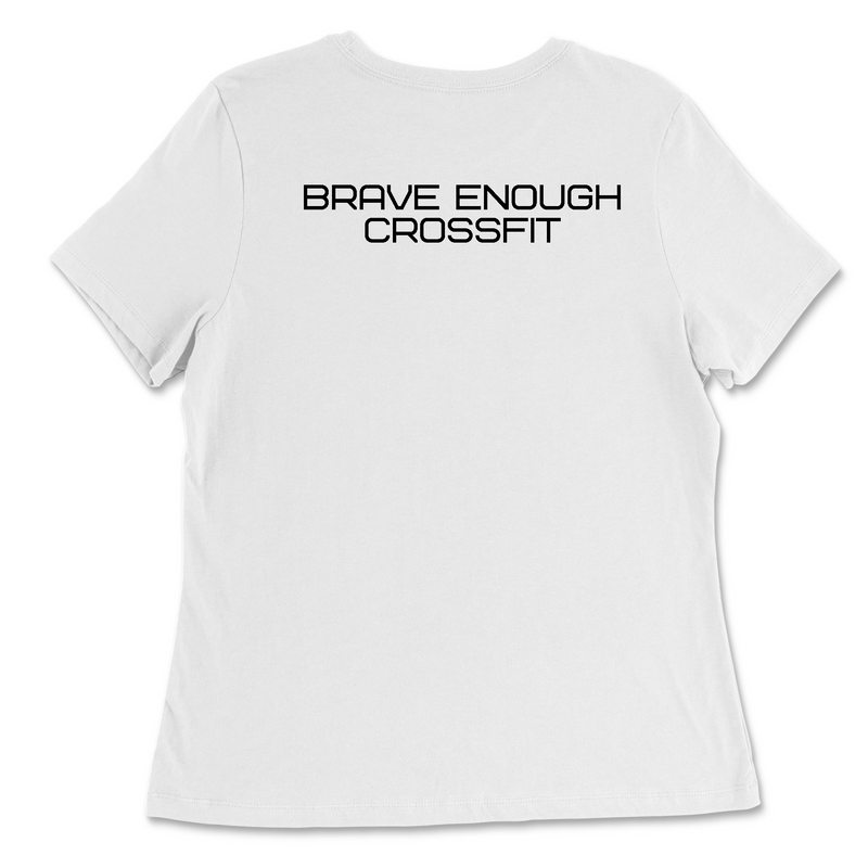Brave Enough CrossFit BE Womens - Relaxed Jersey T-Shirt