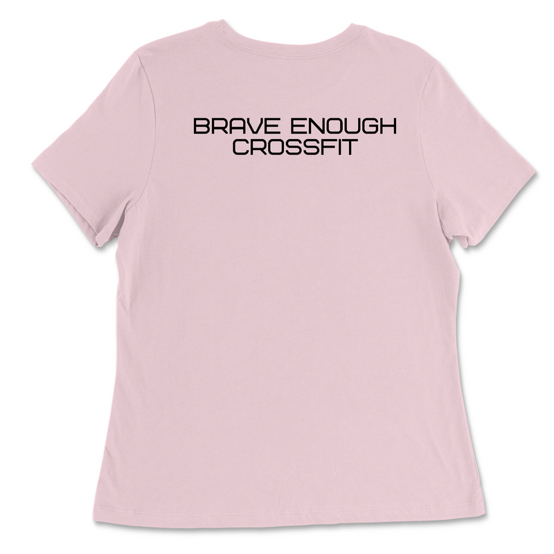 Brave Enough CrossFit BE Womens - Relaxed Jersey T-Shirt