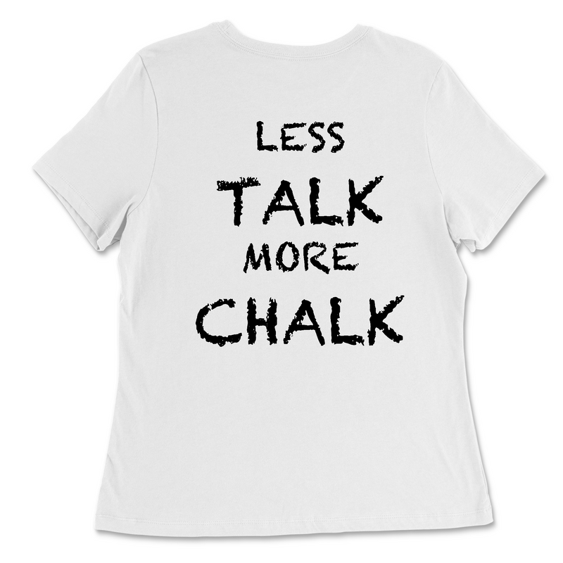 Owensboro CrossFit Less Talk More Chalk (Black) Womens - Relaxed Jersey T-Shirt