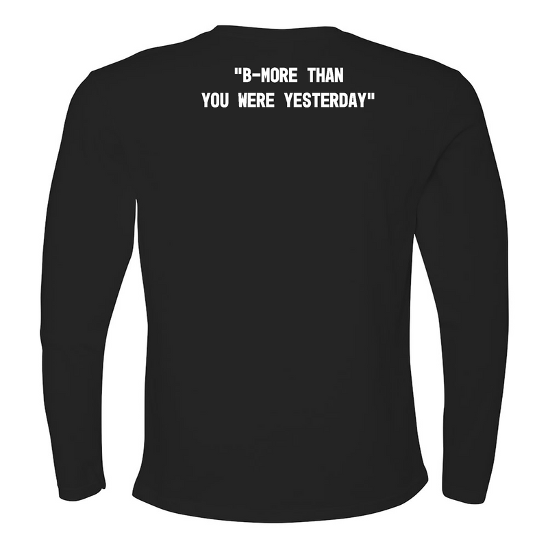 CrossFit Towson B-More Than You Were Yesterday Standard Mens - Long Sleeve