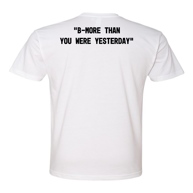 CrossFit Towson B-More Than You Were Yesterday Standard Mens - T-Shirt