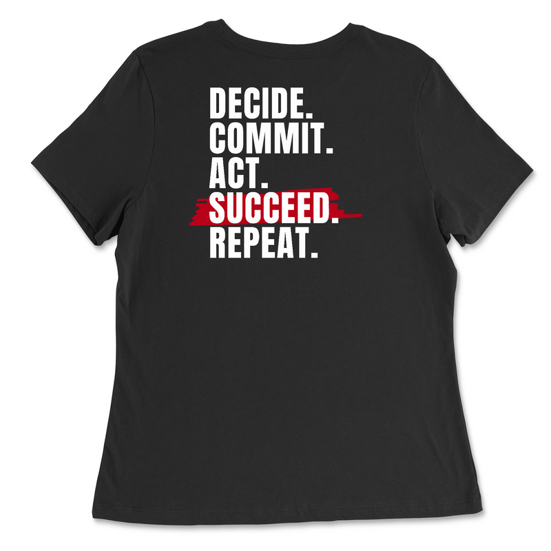 CrossFit Saskatoon Decide Commit Womens - Relaxed Jersey T-Shirt
