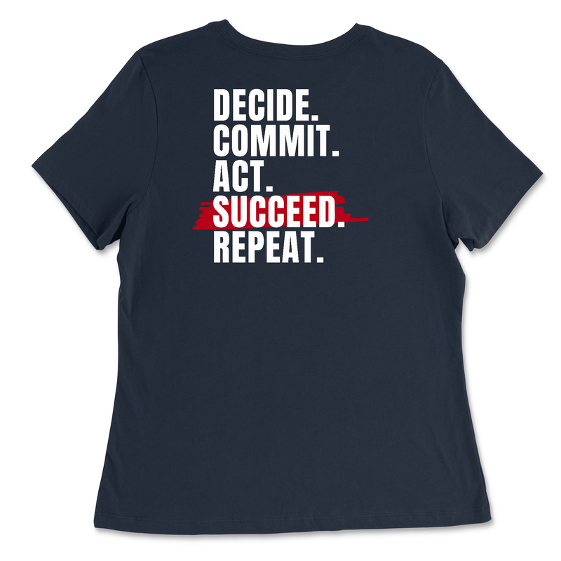 CrossFit Saskatoon Decide Commit Womens - Relaxed Jersey T-Shirt