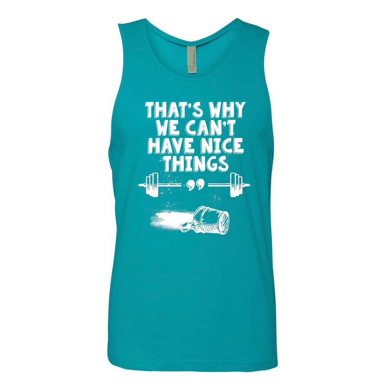 OV CrossFit Can't Have Nice Thing - Men's Tank