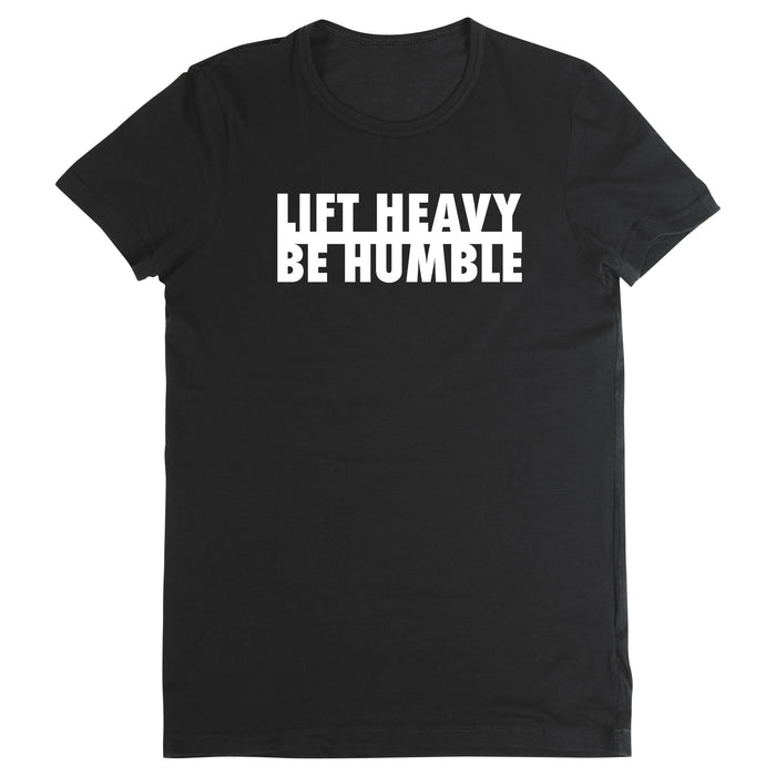 FabriMarco - Lift Heavy Be Humble - Women's T-Shirt